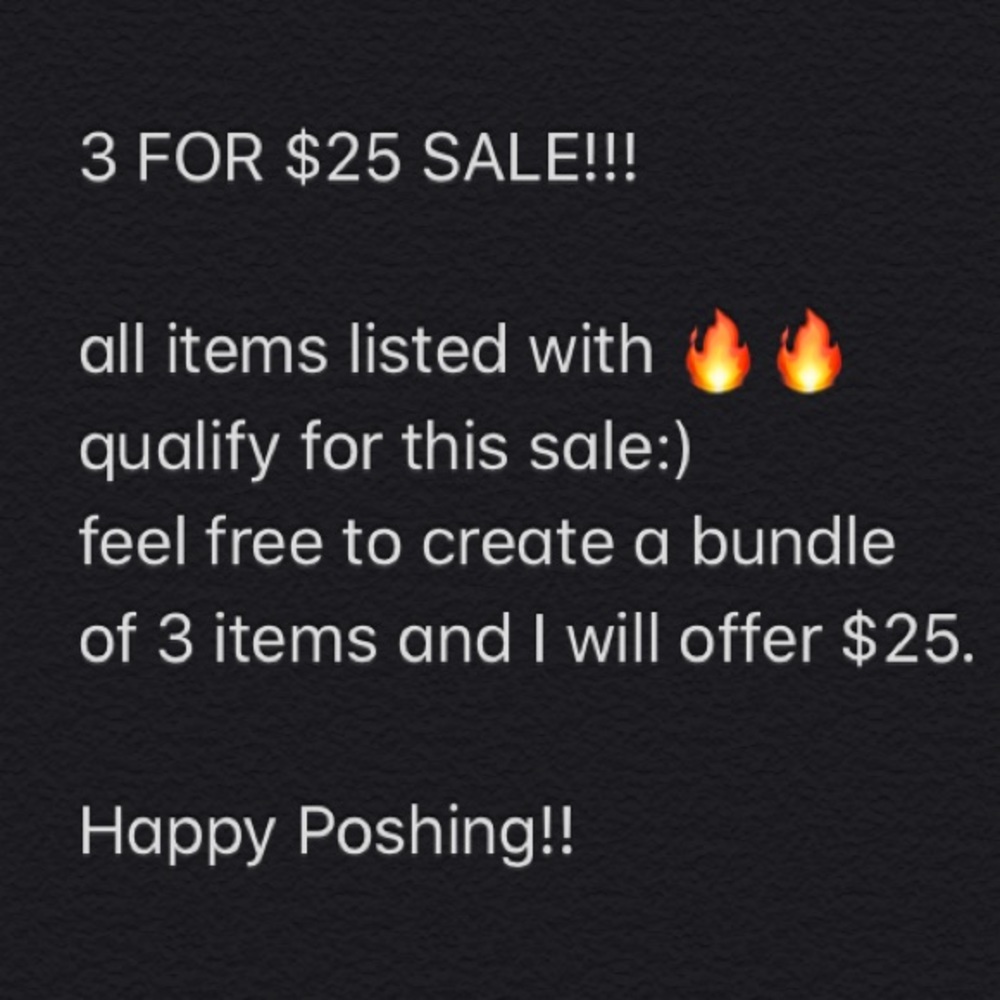 3 FOR $25 SALE 🔥🔥